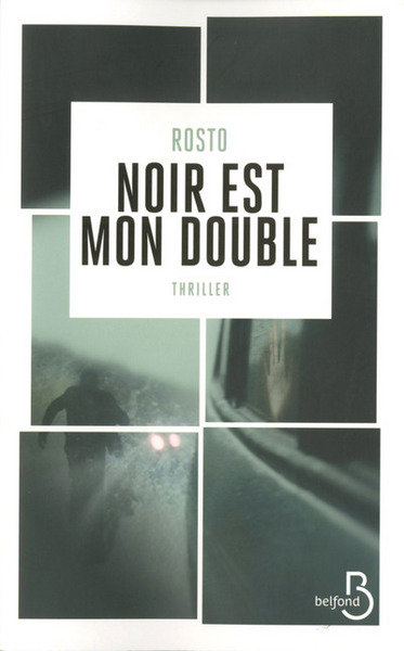 NOIR EST MON DOUBLE