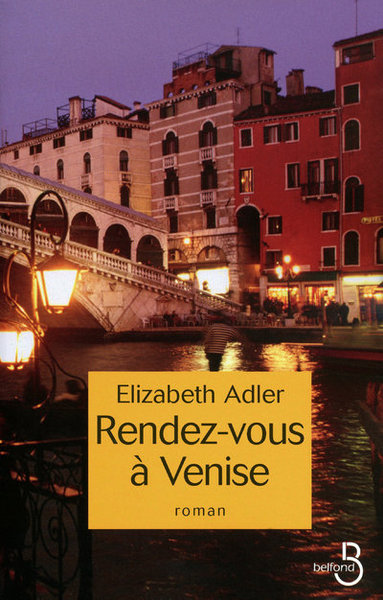 RENDEZ-VOUS A VENISE