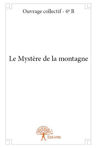 MYSTERE DE LA MONTAGNE