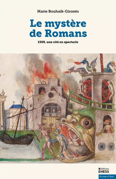 MYSTERE DE ROMANS -1509, UNE CITE EN SPECTACLE