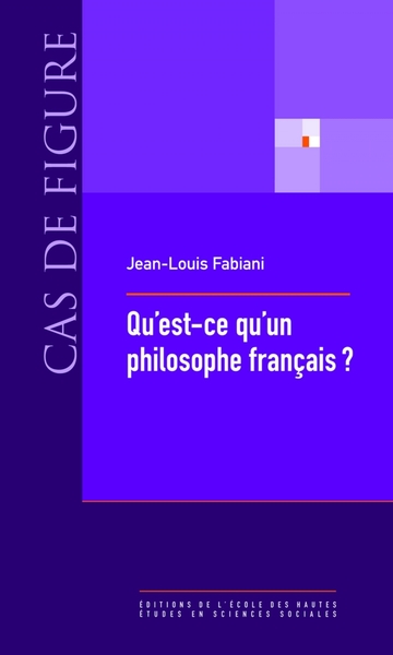 QU EST CE QU UN PHILOSOPHE FRANCAIS