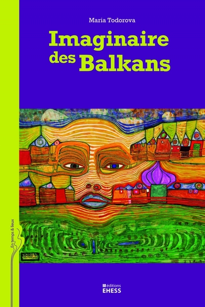 IMAGINAIRE DES BALKANS