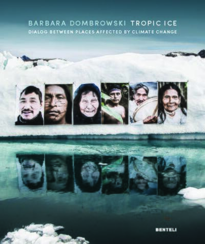"TROPIC ICE - ""DIALOG BETWEEN PLACES AFFECTED BY CLIMATE CHANGE"""
