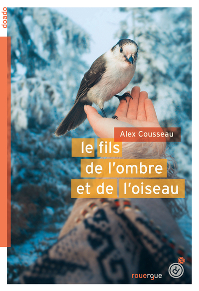 FILS DE L´OMBRE ET DE L´OISEAU