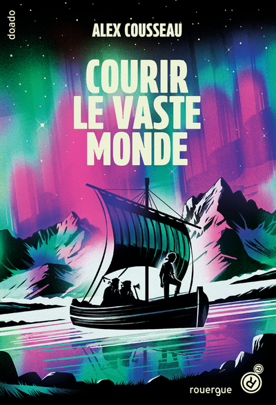 COURIR LE VASTE MONDE