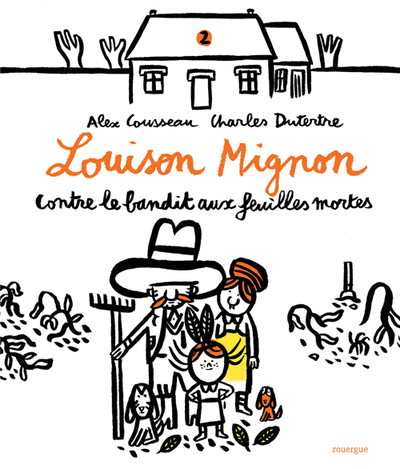 LOUISON MIGNON CONTRE LE BANDIT AUX FEUILLES MORTES