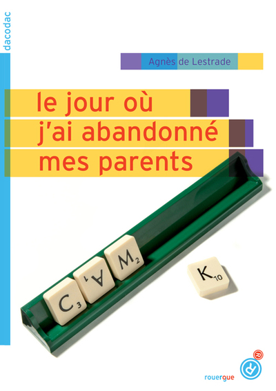 JOUR OU J´AI ABANDONNE MES PARENTS