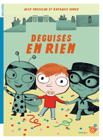 DEGUISES EN RIEN