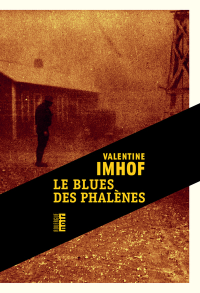 BLUES DES PHALENES (LE)
