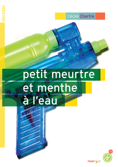 PETIT MEURTRE ET MENTHE A L´EAU