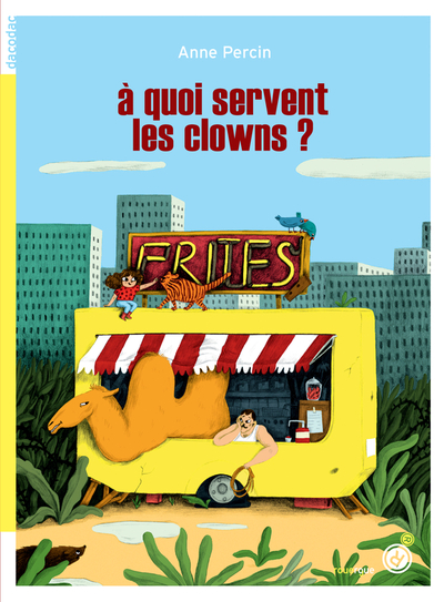 A QUOI SERVENT LES CLOWNS ? - NE