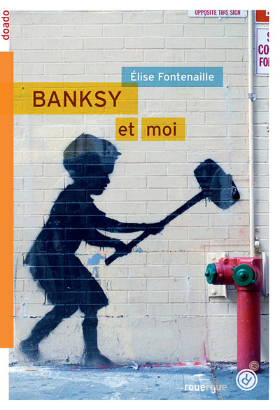 BANKSY ET MOI