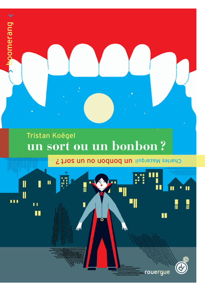 UN BONBON OU UN SORT ! / UN SORT OU UN BONBON !