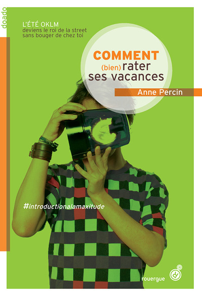 COMMENT (BIEN) RATER SES VACANCES - NE