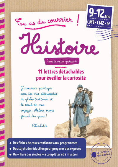 TU AS DU COURRIER !  HISTOIRE - TEMPS CONTEMPORAINS CYCLE 3