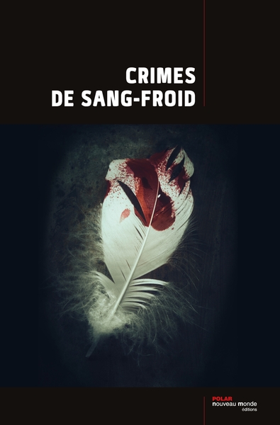 CRIMES DE SANG FROID