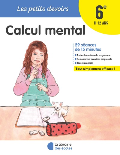 PETITS DEVOIRS - CALCUL MENTAL 6E