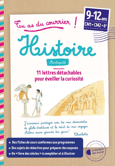 TU AS DU COURRIER ! - L´ANTIQUITE CYCLE 3