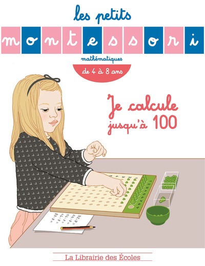 JE CALCULE JUSQU´A 100 - MONTESSORI