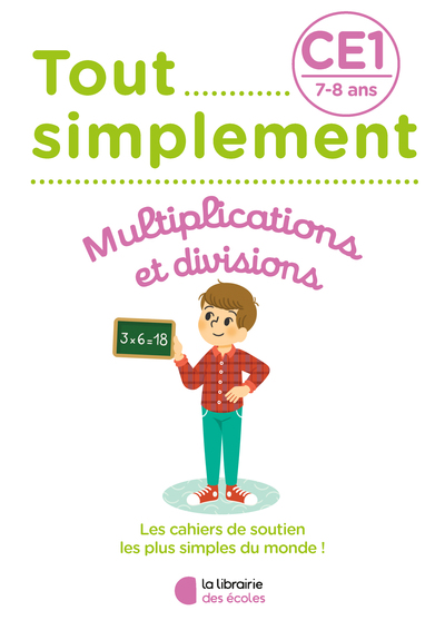 TOUT SIMPLEMENT  MULTIPLICATIONS ET DIVISIONS CE1