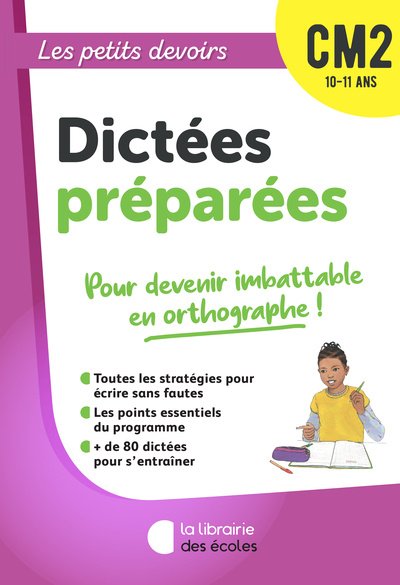 PETITS DEVOIRS - DICTEES PREPAREES CM2