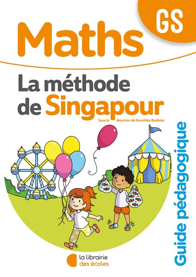 METHODE DE SINGAPOUR GS (2020) - GUIDE PEDAGOGIQUE