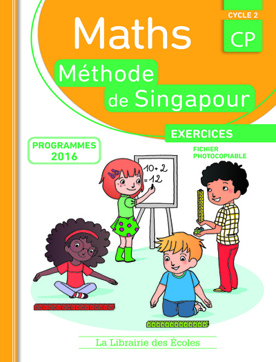 MATHEMATIQUES CP METHODE SINGAPOUR FICHES PHOTOCOPIABLES