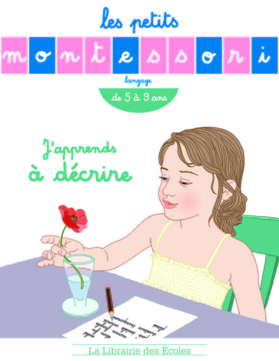 PETITS MONTESSORI J´APPRENDS A DECRIRE (LES)