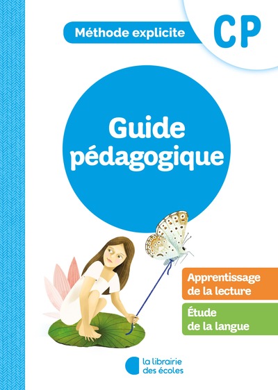 METHODE EXPLICITE LECTURE CP  GUIDE PEDAGOGIQUE
