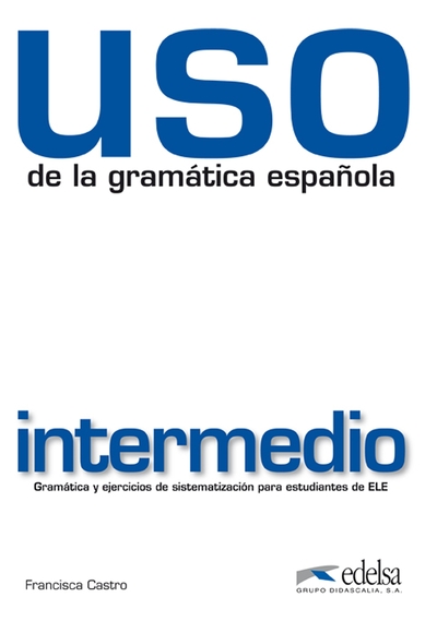 USO DE LA GRAMATICA INTERMEDIO 2010 - LIVRE