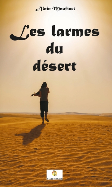 LARMES DU DESERT