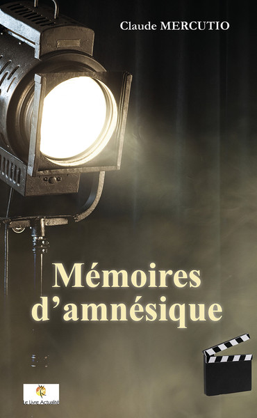 MEMOIRES D´AMNESIQUE