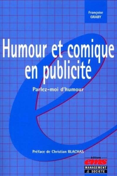 HUMOUR ET COMIQUE EN PUBLICITE