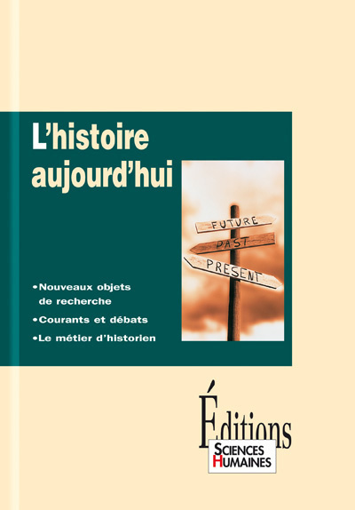 HISTOIRE AUJOURD´HUI (L´)