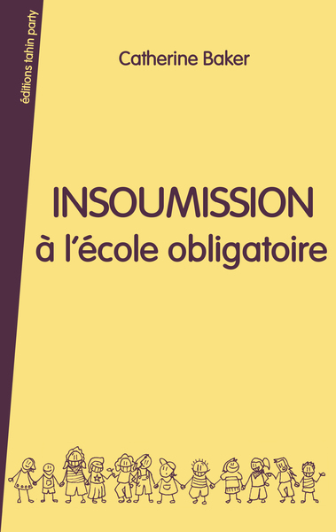 INSOUMISSION A L´ECOLE OBLIGATOIRE