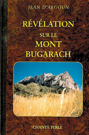 REVELATION SUR LE MONT BUGARACH