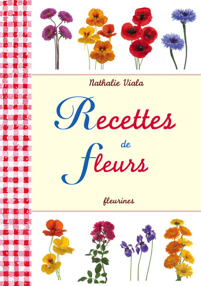 RECETTES DE FLEURS (LA)