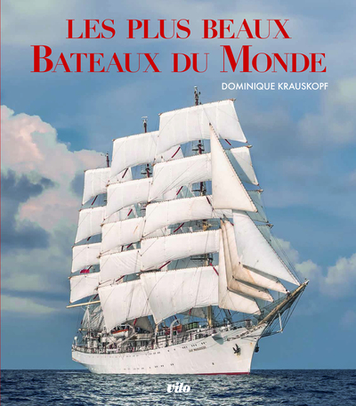 PLUS BEAUX BATEAUX DU MONDE