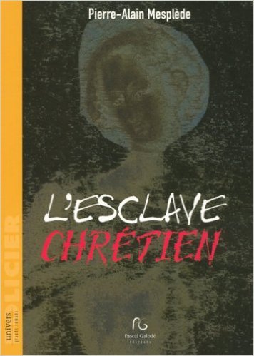 ESCLAVE CHRETIEN