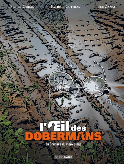 L´OEIL DES DOBERMANS - VOL. 03/3 - LA GRIMANCE DU VIEUX SINGE