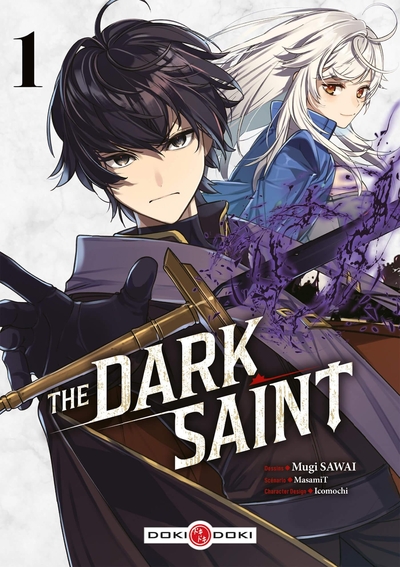 DARK SAINT (THE) - T01 - THE DARK SAINT - VOL. 01