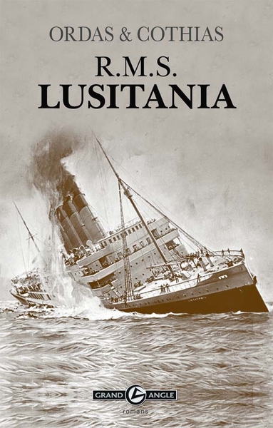 R.M.S. LUSITANIA