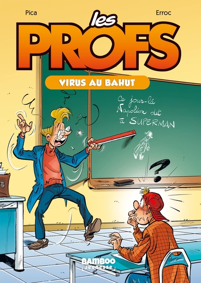 PROFS - POCHE - TOME 01 - VIRUS AU BAHUT