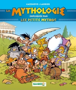 MYTHOLOGIE RACONTEE PAR LES PETITS MYTHOS