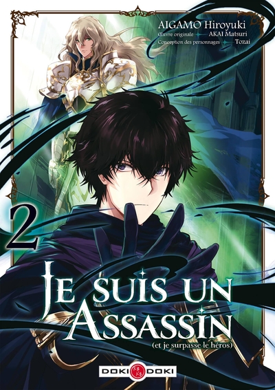 JE SUIS UN ASSASSIN (ET JE SURPASSE LE HEROS) VOL2