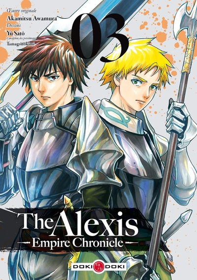 THE ALEXIS EMPIRE CHRONICLE - T03 - THE ALEXIS EMPIRE CHRONICLE - VOL. 03