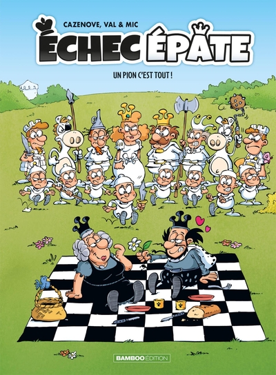 ECHEC EPATE - TOME 01 - UN PION C´EST TOUT !