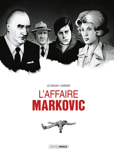 L´ AFFAIRE MARKOVIC - T01 - L´ AFFAIRE MARKOVIC - VOL. 01