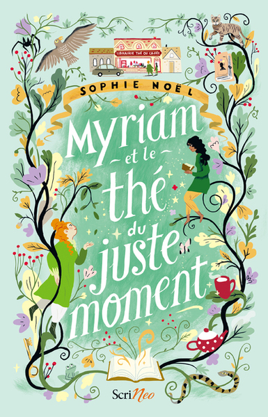 MYRIAM ET LE THE DU JUSTE MOMENT