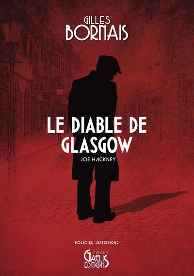 DIABLE DE GLASGOW : JOE HACKNEY